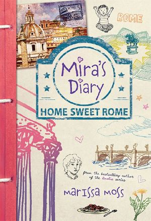 [Mira's Diary 02] • Home Sweet Rome